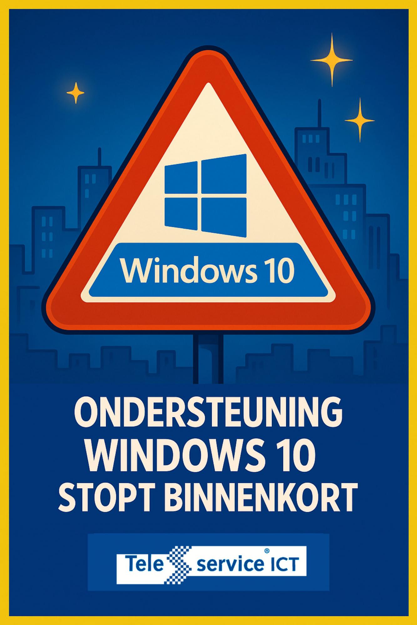 Windows 10 ondersteuning stopt